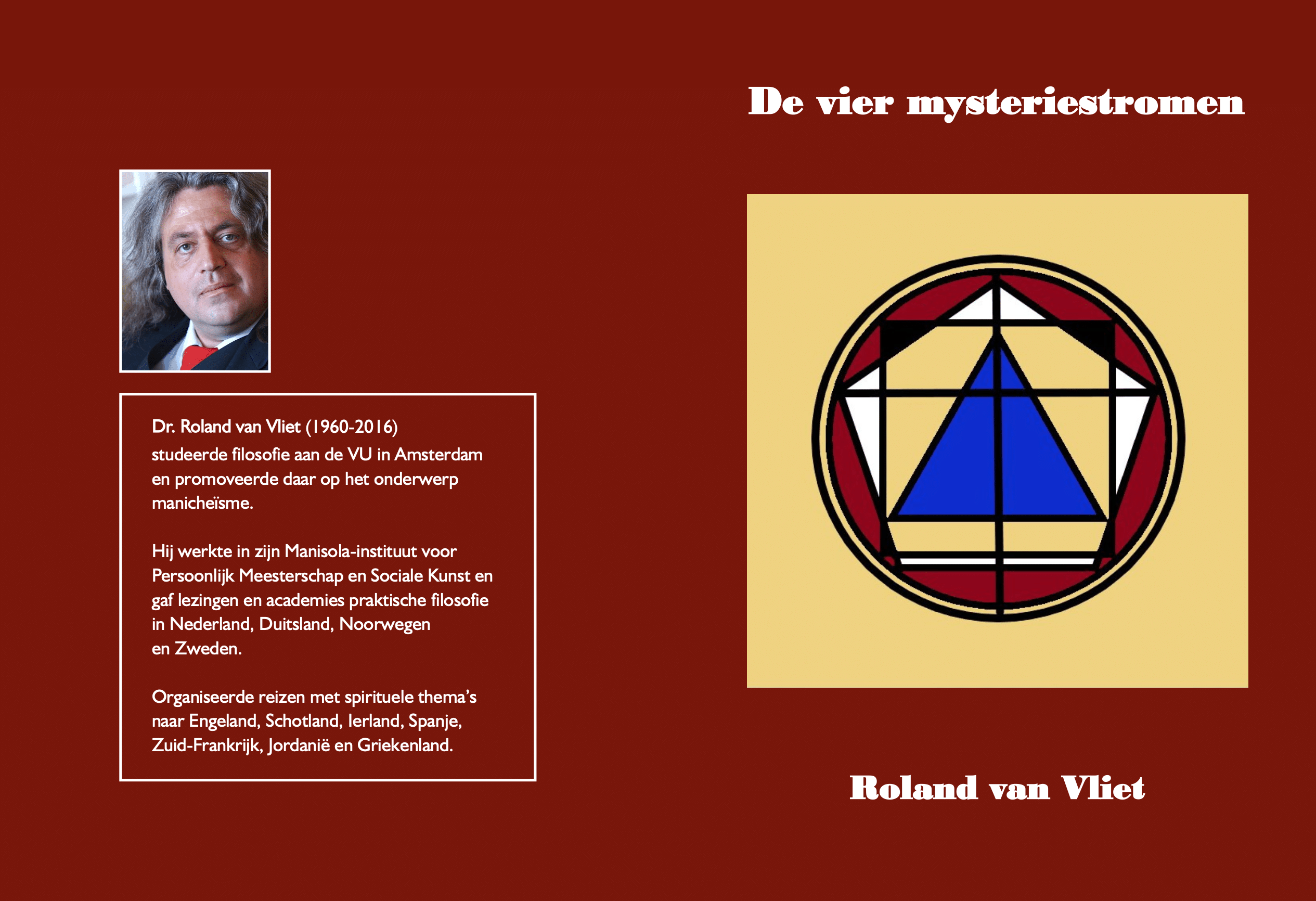 Nieuw verschenen: De 4 mysteriestromen. Voordrachten van Roland van Vliet